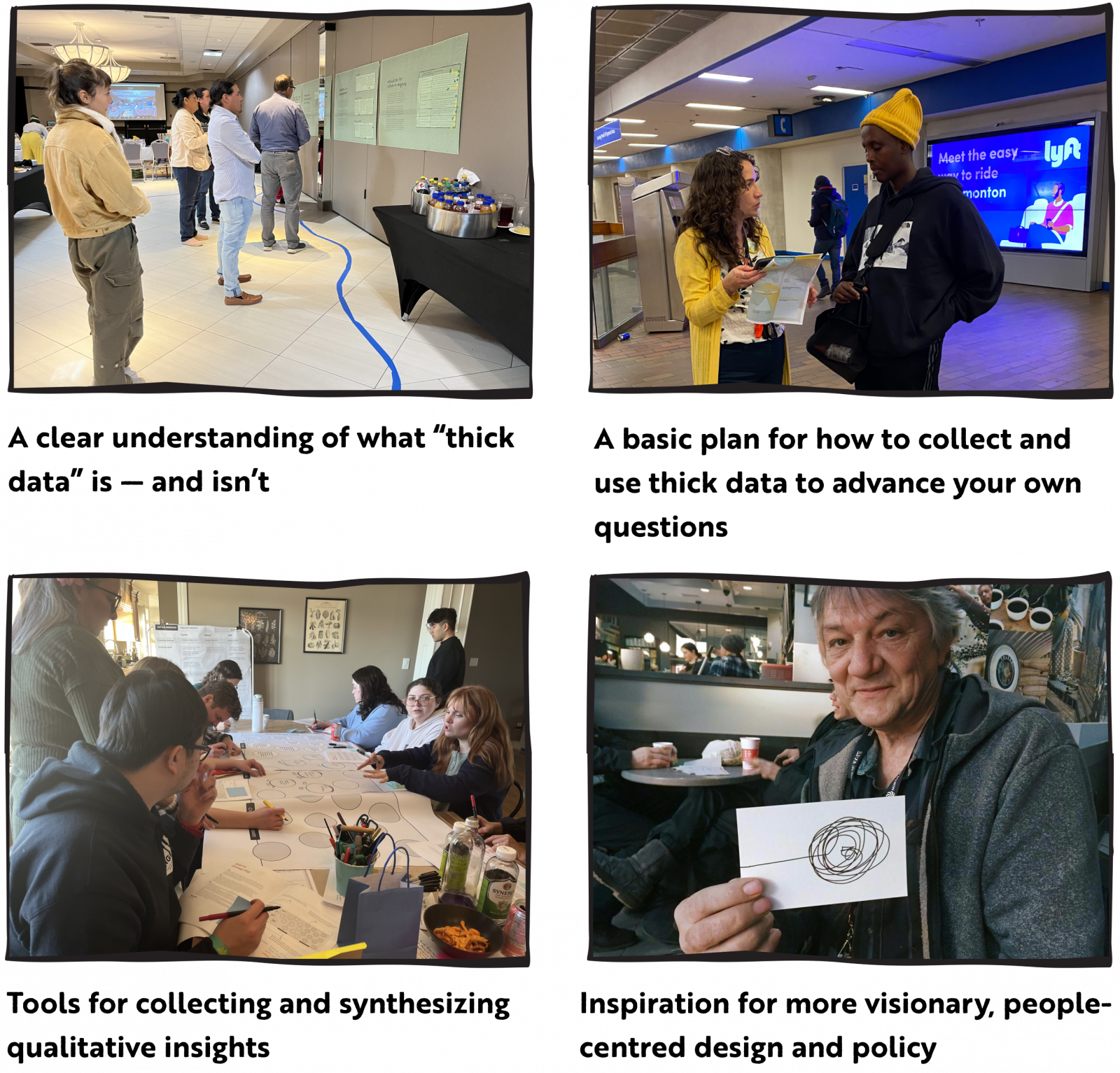 What you’ll leave with — intro to thick data